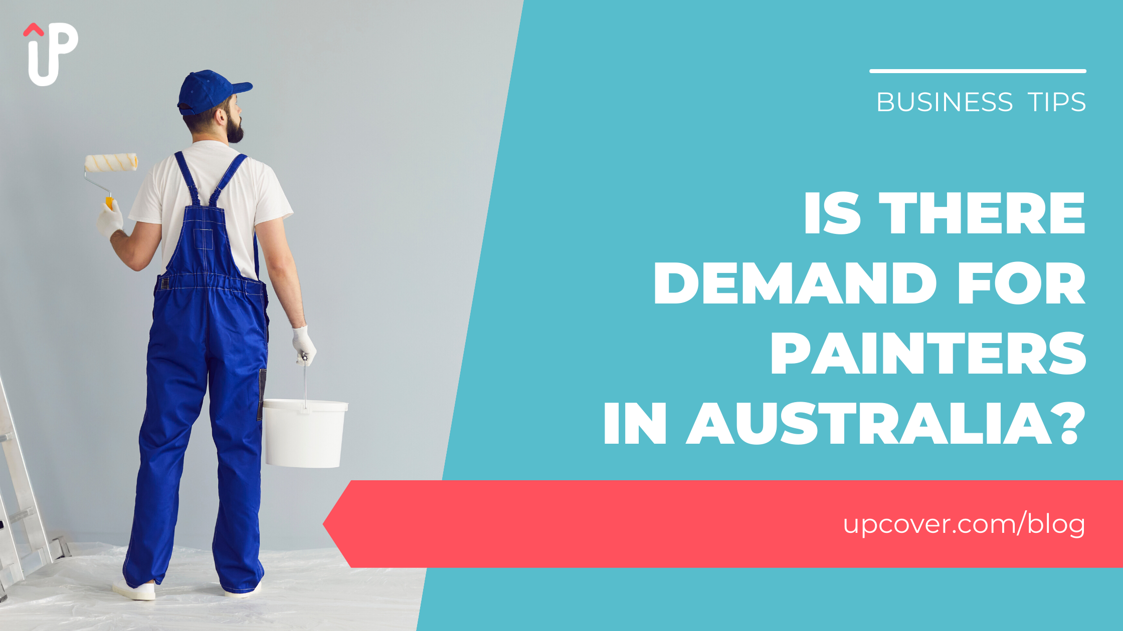 Is There Demand For Painters In Australia? upcover upcover Blog